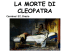 LA MORTE DI CLEOPATRA - Liceo Statale Regina Margherita