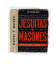 Jesuitas y Masones