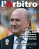 Il Presidente della FIFA Joseph Blatter per il centenario dell`AIA