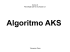 Algoritmo AKS - vincenzofiore83