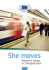 SHe moves. Women`s issues in transportation