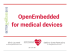 OpenEmbedded for medical devices