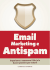 2. filtri antispam. cosa, dove, come, quando e perché