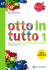 Otto in Tutto 1 - Rizzoli Education