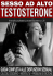 Sesso ad Alto Testosterone