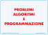 problemi algoritmi e programmazione