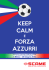 Promo SELL-OUT Keep Calm e Forza Azzurri Rev.1